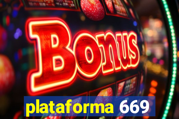 plataforma 669